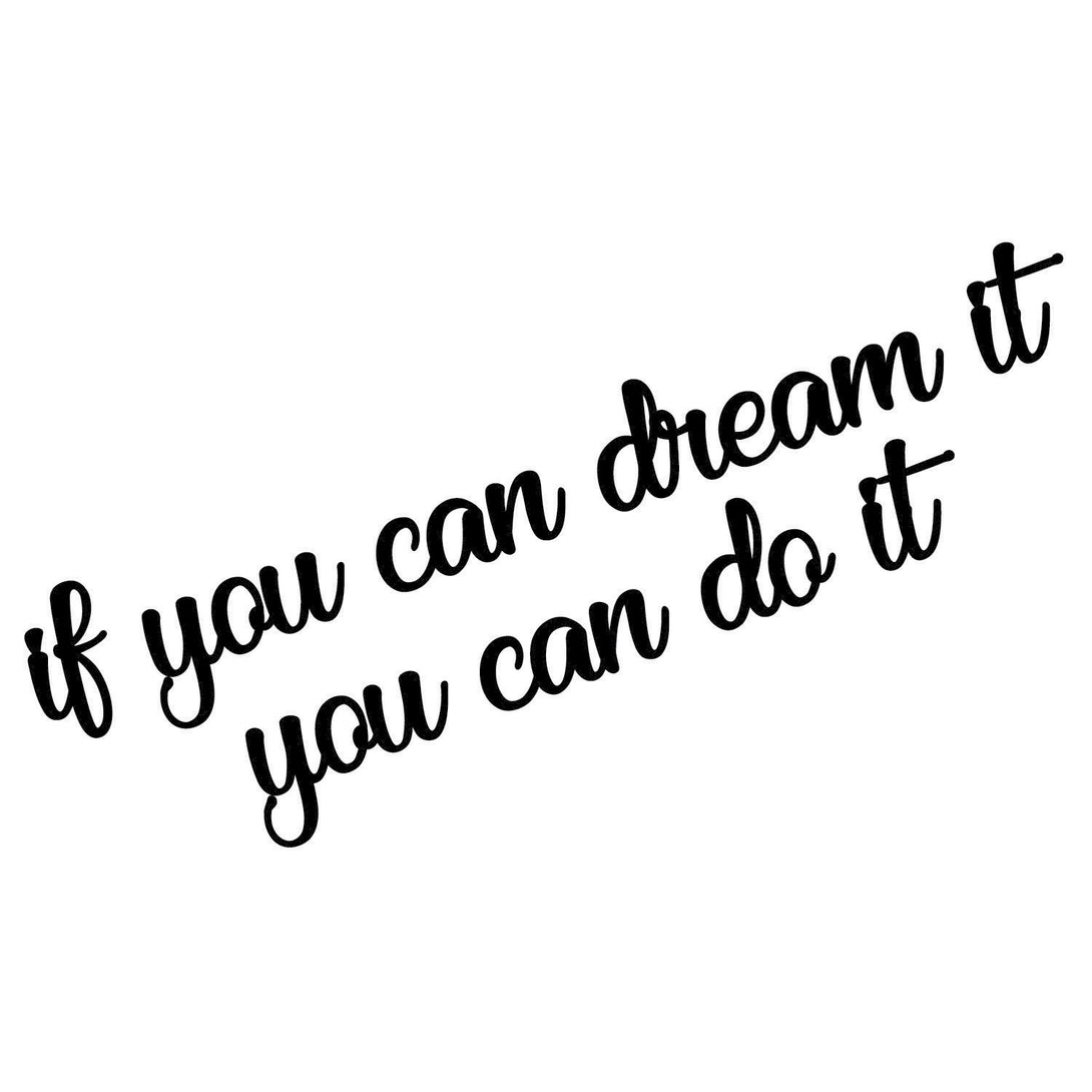 Fa fali dekoráció, If You Can Dream It You Can Do It-VASBÚTOR